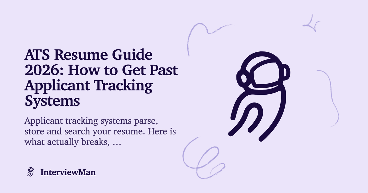 ATS Resume Guide 2026: How to Get Past Applicant Tracking Systems - Resume | InterviewMan Blog