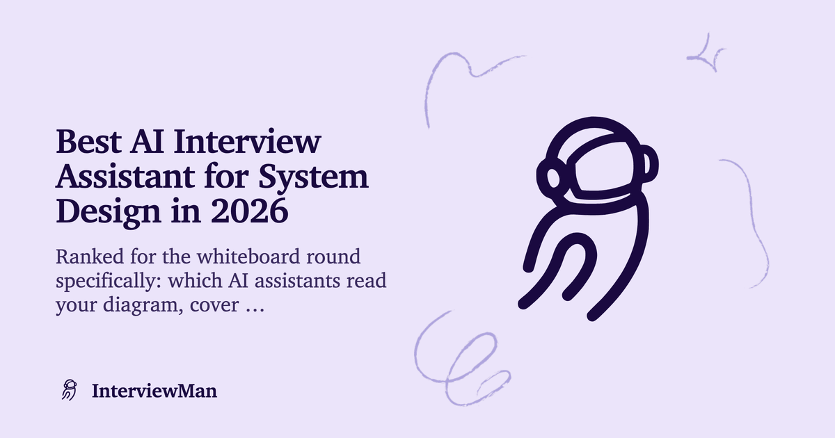 Best AI Interview Assistant for System Design in 2026