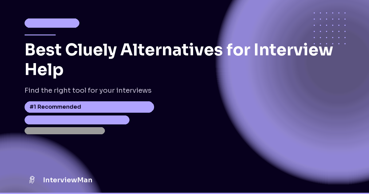 Best Cluely Alternatives for Interview Help