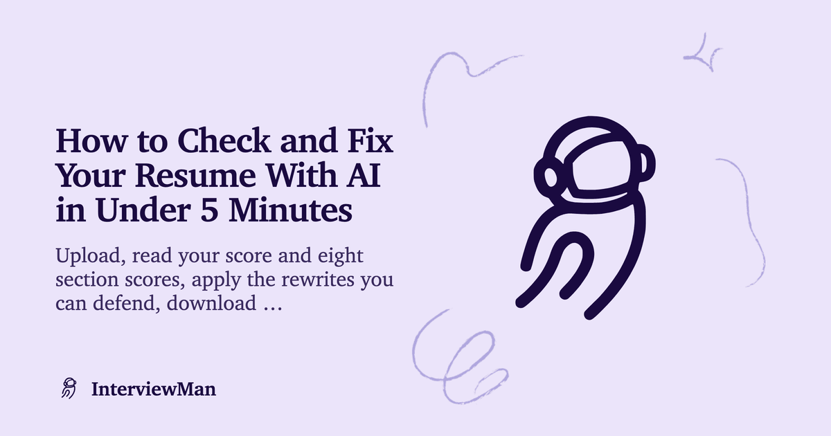 How to Check and Fix Your Resume With AI in Under 5 Minutes - Resume | InterviewMan Blog