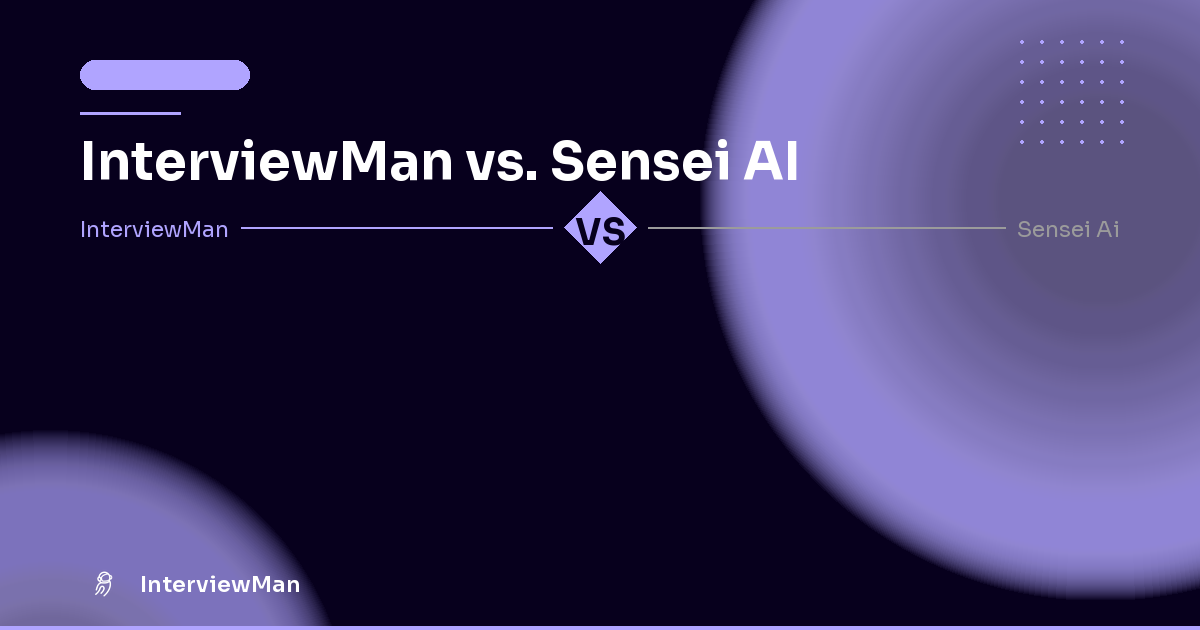 InterviewMan vs. Sensei AI