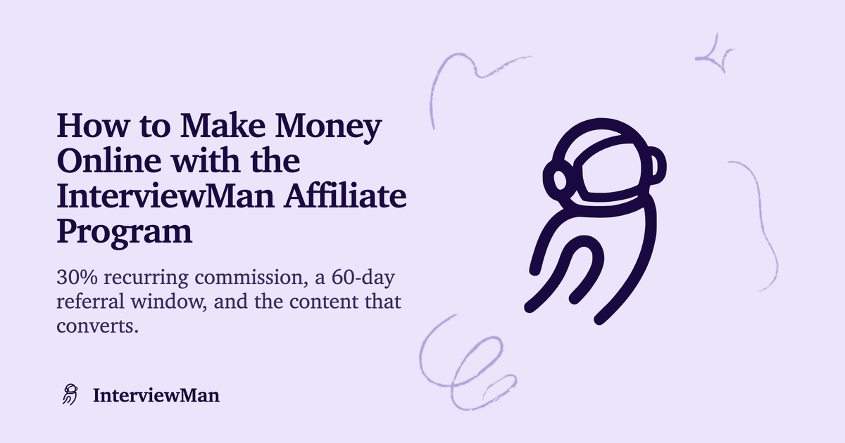 How to Make Money Online with the InterviewMan Affiliate Program