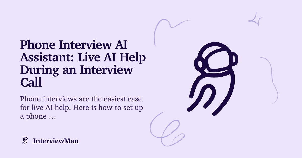 Phone Interview AI Assistant: Live AI Help During an Interview Call - AI Tools | InterviewMan Blog